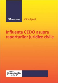 Imagine Influenta CEDO asupra raporturilor juridice civile