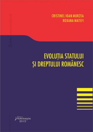 Imagine Evolutia statului si dreptului romanesc
