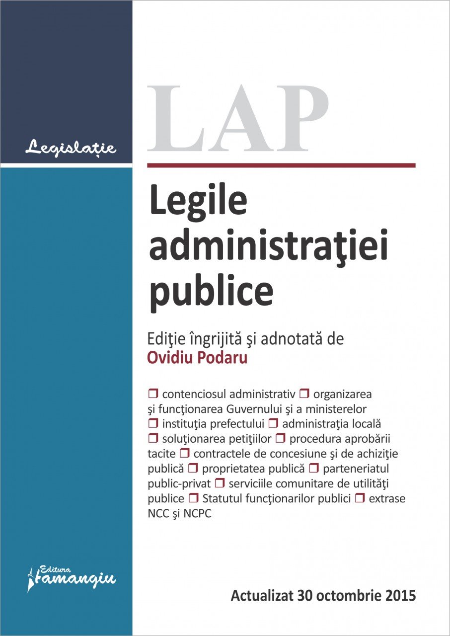 Imagine Legile administratiei publice. Actualizat 30 octombrie 2015