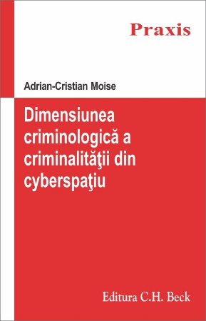 Imagine Dimensiunea criminologica a criminalitatii din cyberspatiu