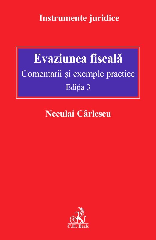 Imagine Evaziunea fiscala. Comentarii si exemple practice. Editia a 3-a