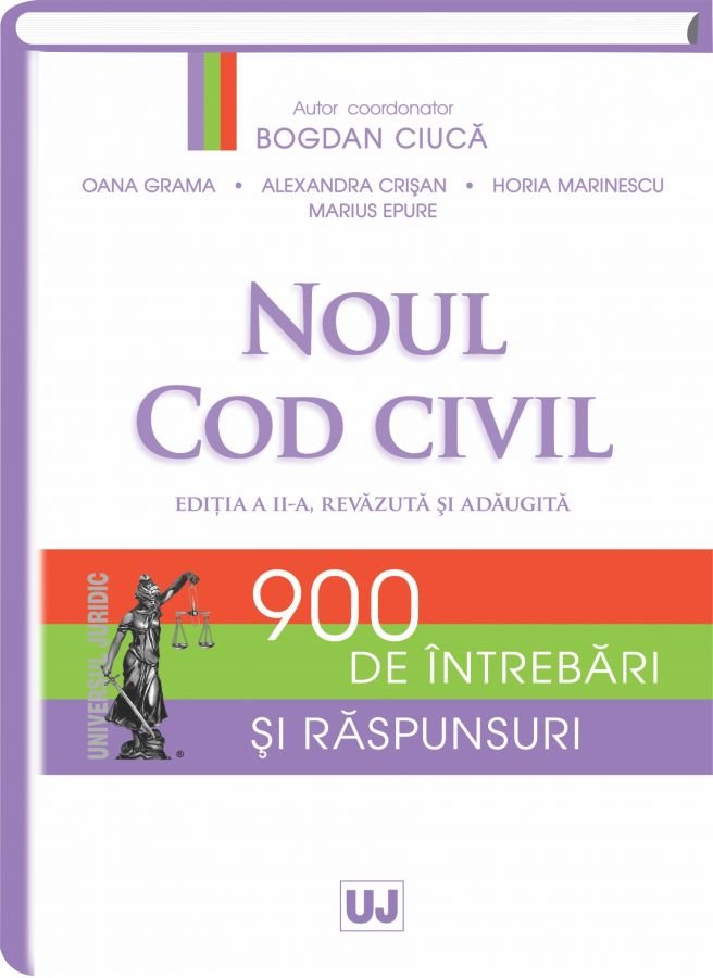 Imagine Noul Cod civil. 900 de intrebari si raspunsuri