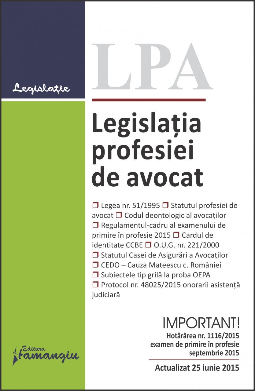 Imagine Legislatia profesiei de avocat 25.06.2015