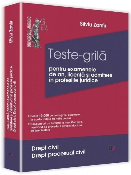 Imagine Teste-grila pentru examenele de an, licenta si admitere in profesiile juridice