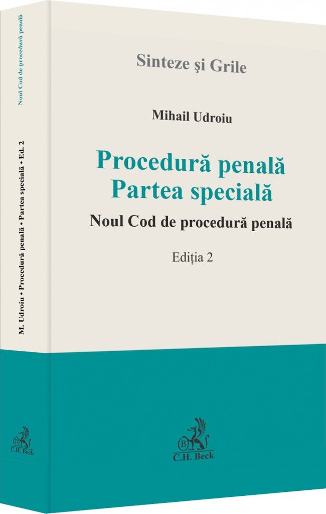 Procedura penala. Partea speciala. Noul Cod de procedura penala. Editia a 2-a
