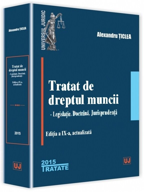 Imagine Tratat de dreptul muncii - editia a 9-a