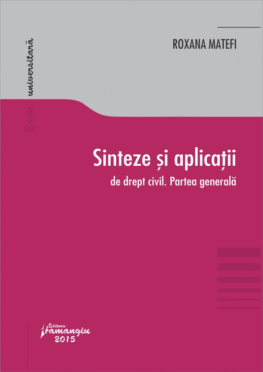 Imagine Sinteze si aplicatii de drept civil. Partea generala