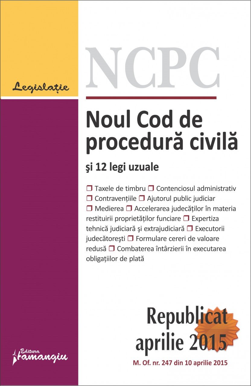 Imagine Noul Cod de procedura civila si 12 legi uzuale_republicat 20.04.2015