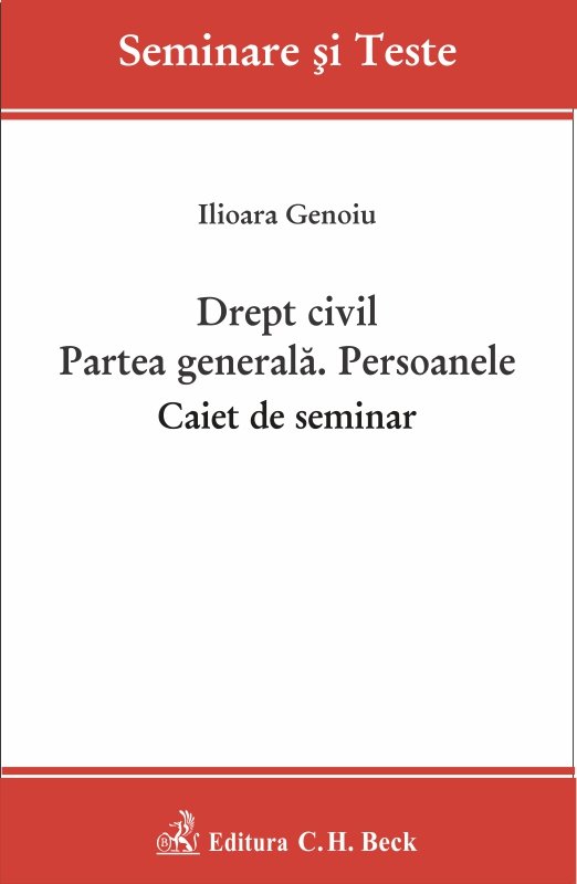Imagine Drept civil. Partea generala. Persoanele. Caiet de seminar