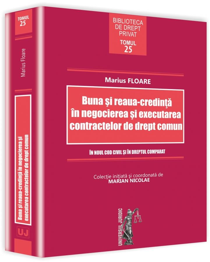 Imagine Buna si reaua-credinta in negocierea si executarea contractelor de drept comun