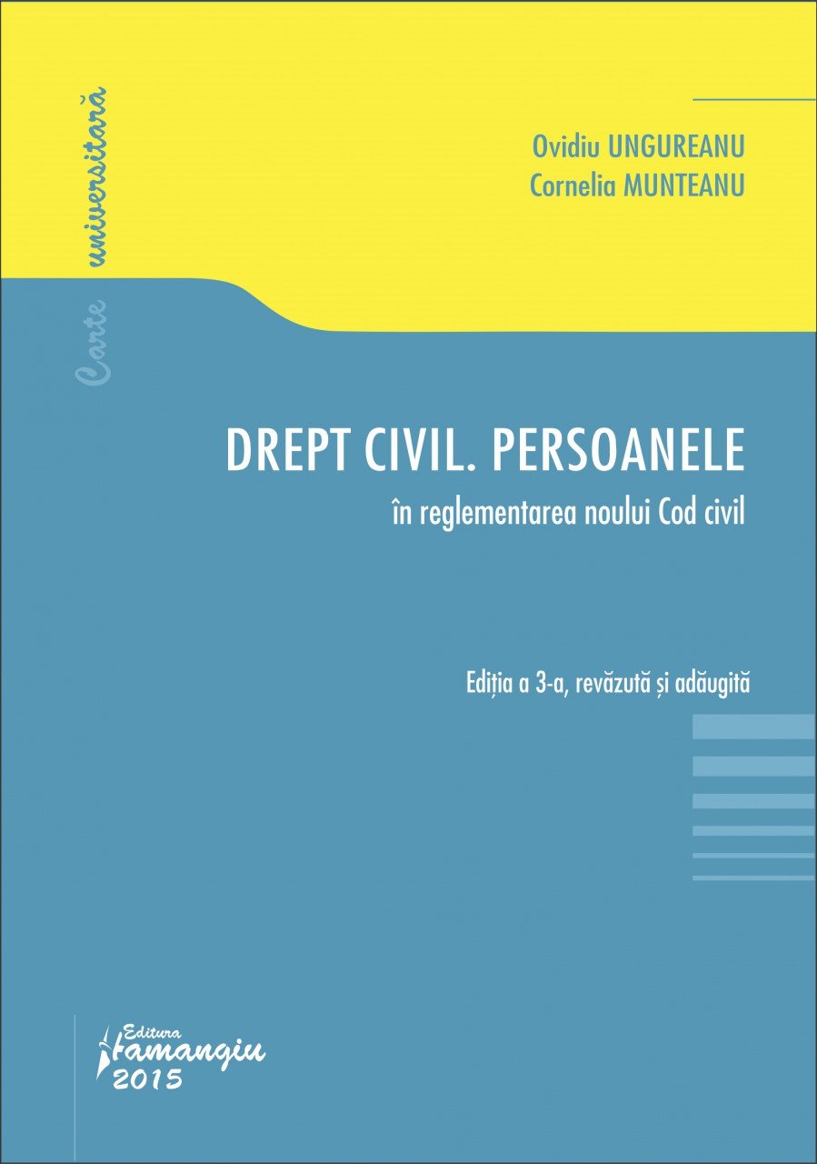 Imagine Drept civil. Persoanele. In reglementarea noului Cod civil. Editia a 3-a