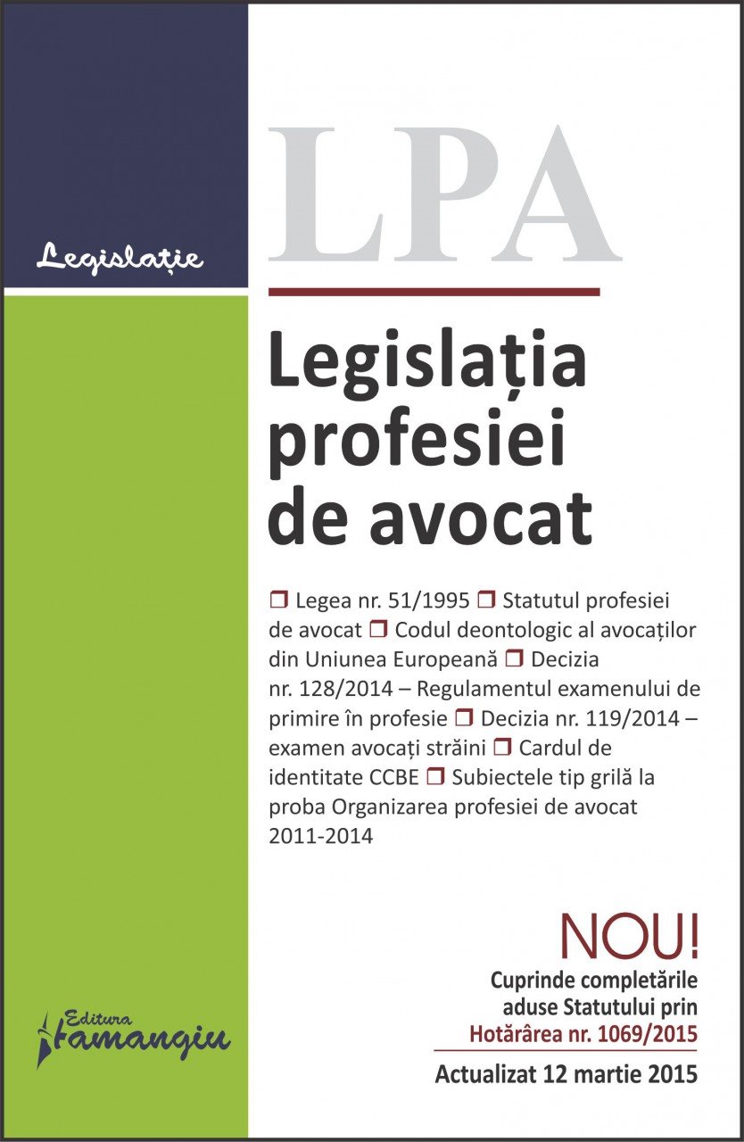 Imagine Legislatia profesiei de avocat 12.03.2015