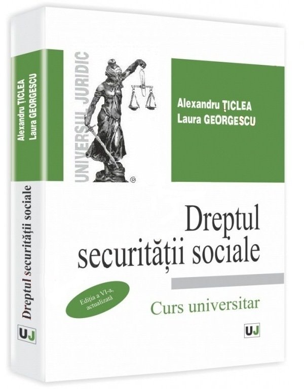 Imagine Dreptul securitatii sociale, editia a 6-a actualizata