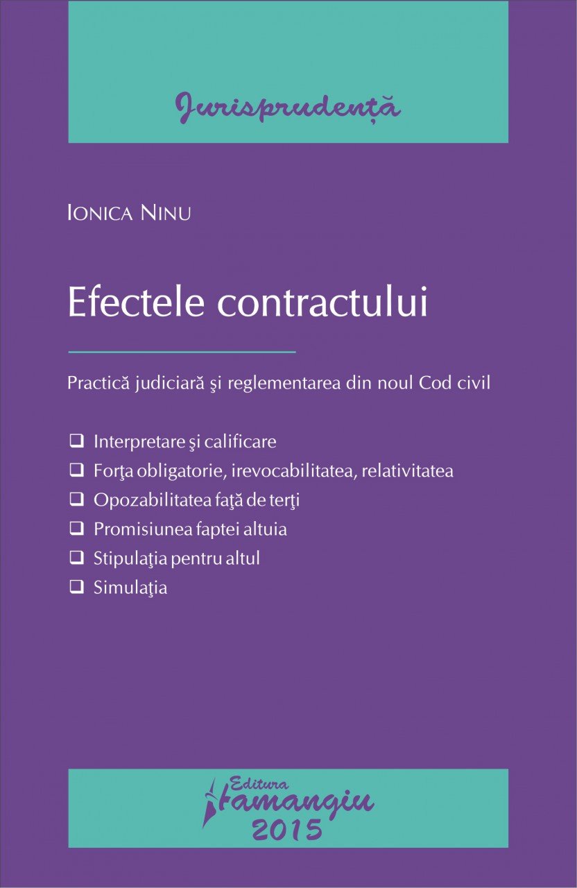 Imagine Efectele contractului. Practica judiciara si reglementarea din noul Cod civil