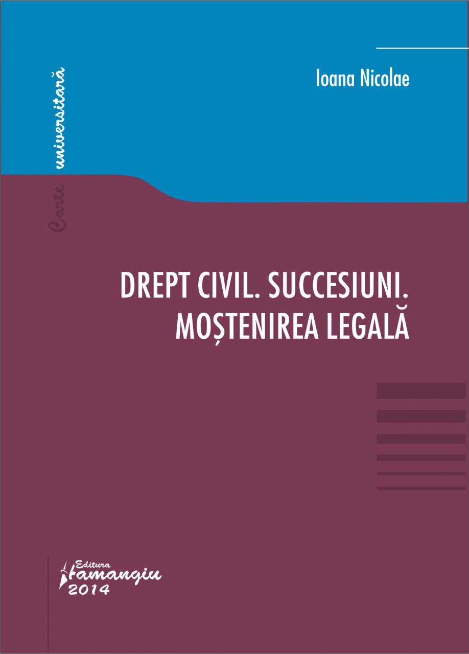 Imagine Drept civil. Succesiuni. Mostenirea legala
