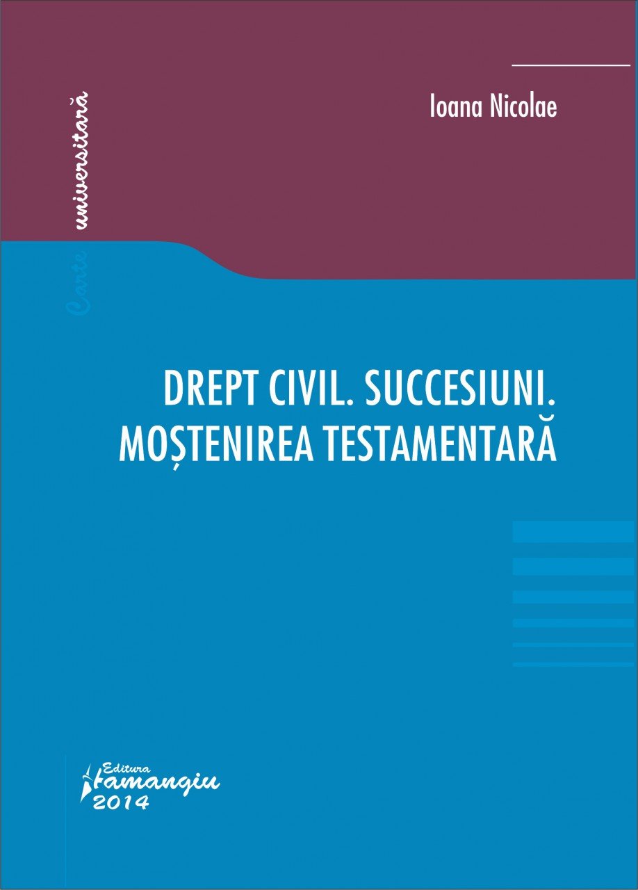 Imagine Drept civil. Succesiuni. Mostenirea testamentara