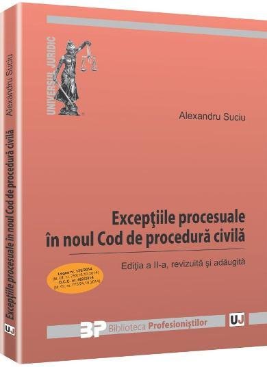Imagine Exceptiile procesuale in noul Cod de procedura civila. Editia a 2-a