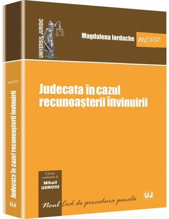 Imagine Judecata in cazul recunoasterii invinuirii