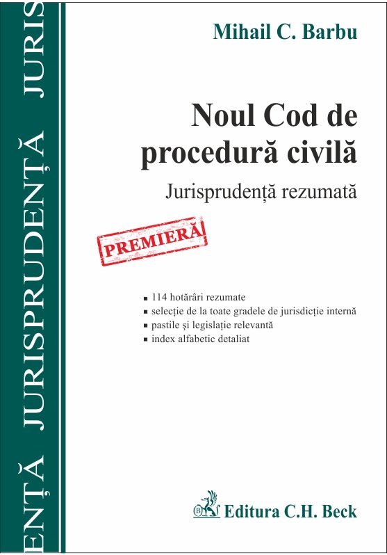 Imagine Noul Cod de procedura civila. Jurisprudenta rezumata
