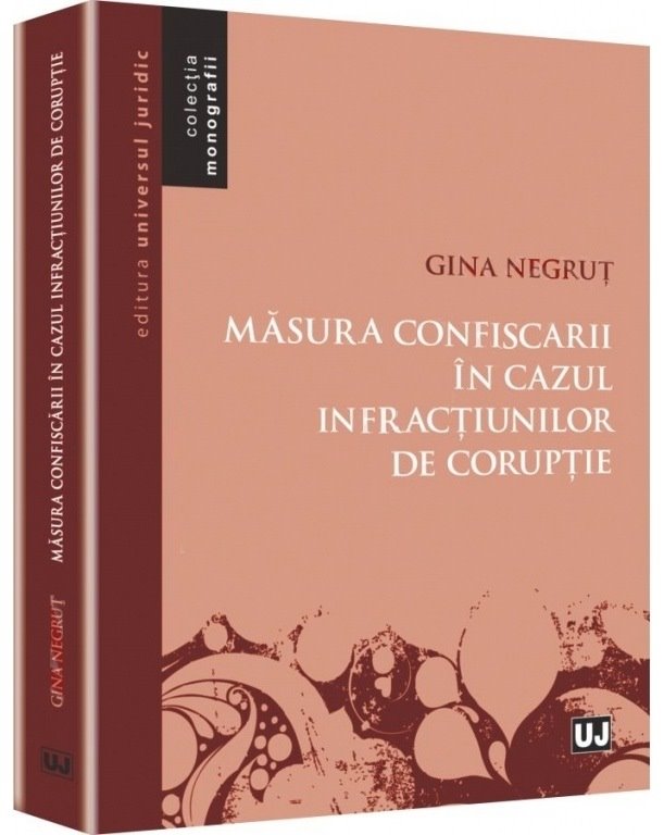 Imagine Masura confiscarii in cazul infractiunilor de coruptie