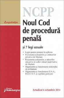 Imagine Noul Cod de procedura penala si 7 legi uzuale 6.10.2014