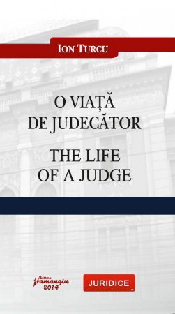 Imagine O viata de judecator. The life of a judge