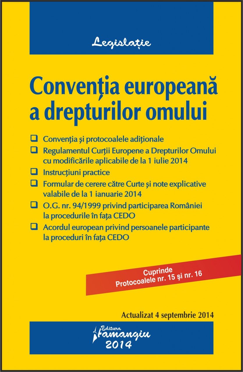 Conventia europeana a drepturilor omului 4 septembrie 2014