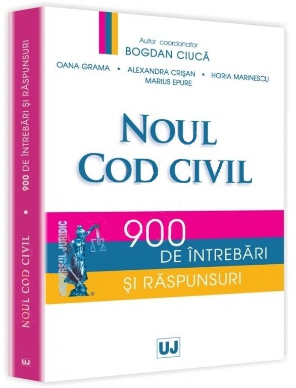 Imagine Noul Cod civil - 900 de intrebari si raspunsuri