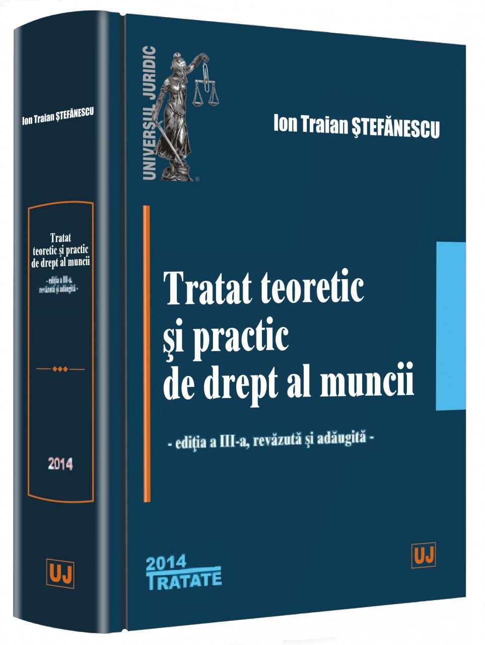 Imagine Tratat teoretic si practic de drept al muncii. Editia a 3-a, revazuta si adaugita