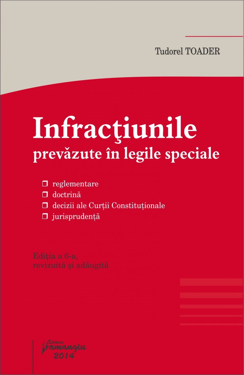 Imagine Infractiunile prevazute in legile speciale ed.6