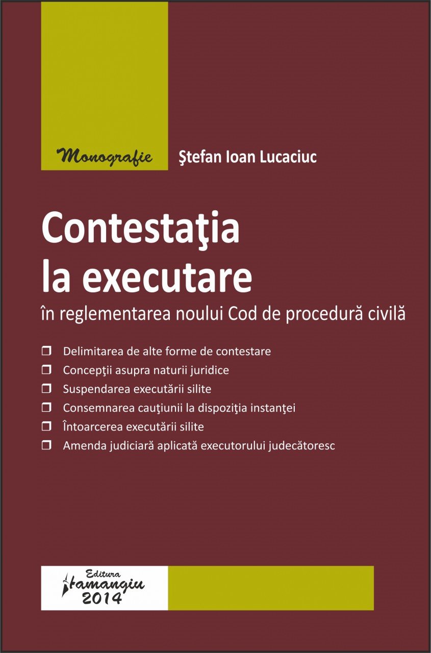 Imagine Contestatia la executare in reglementarea Noului Cod de procedura civila