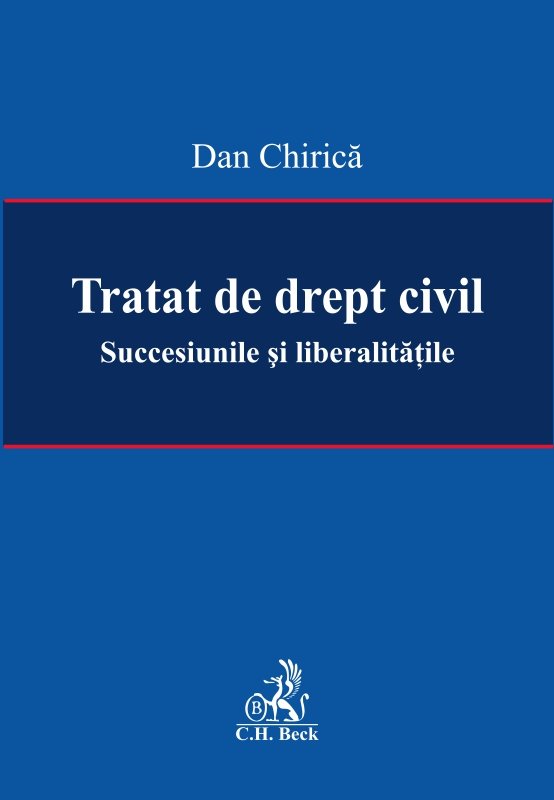 Imagine Tratat de drept civil. Succesiunile si liberalitatile