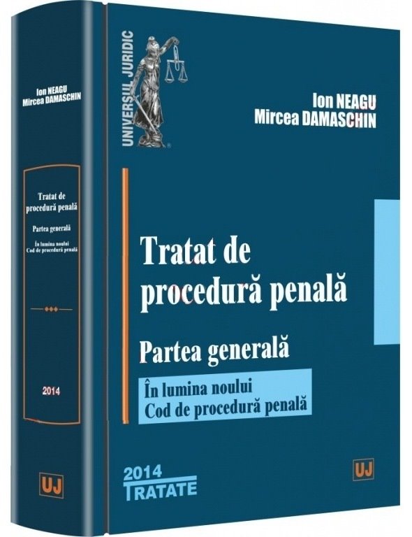 Imagine Tratat de procedura penala. Partea generala - in lumina noului Cod de procedura penala