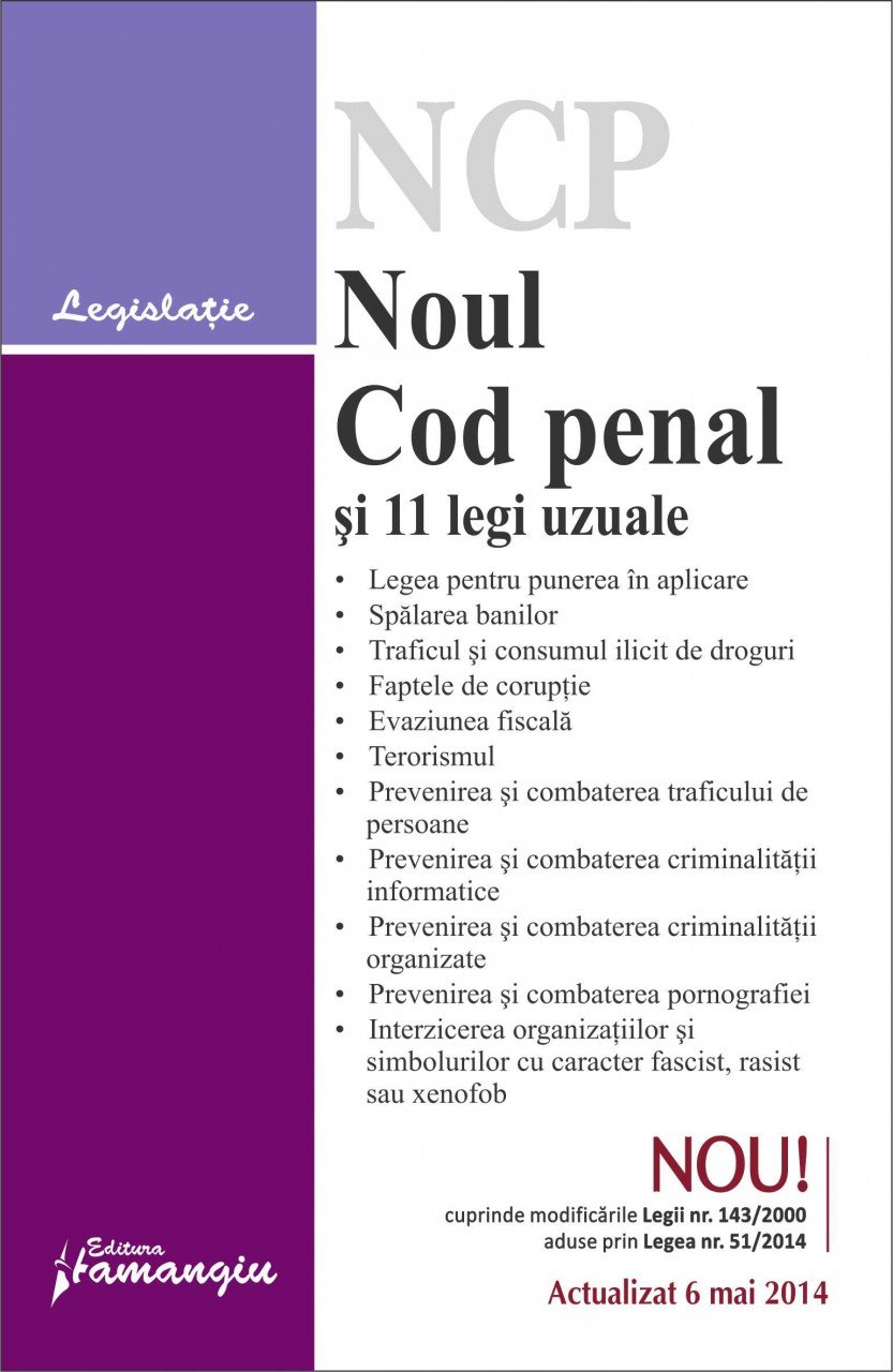 Imagine Noul Cod penal si 11 legi uzuale 6.05.2014