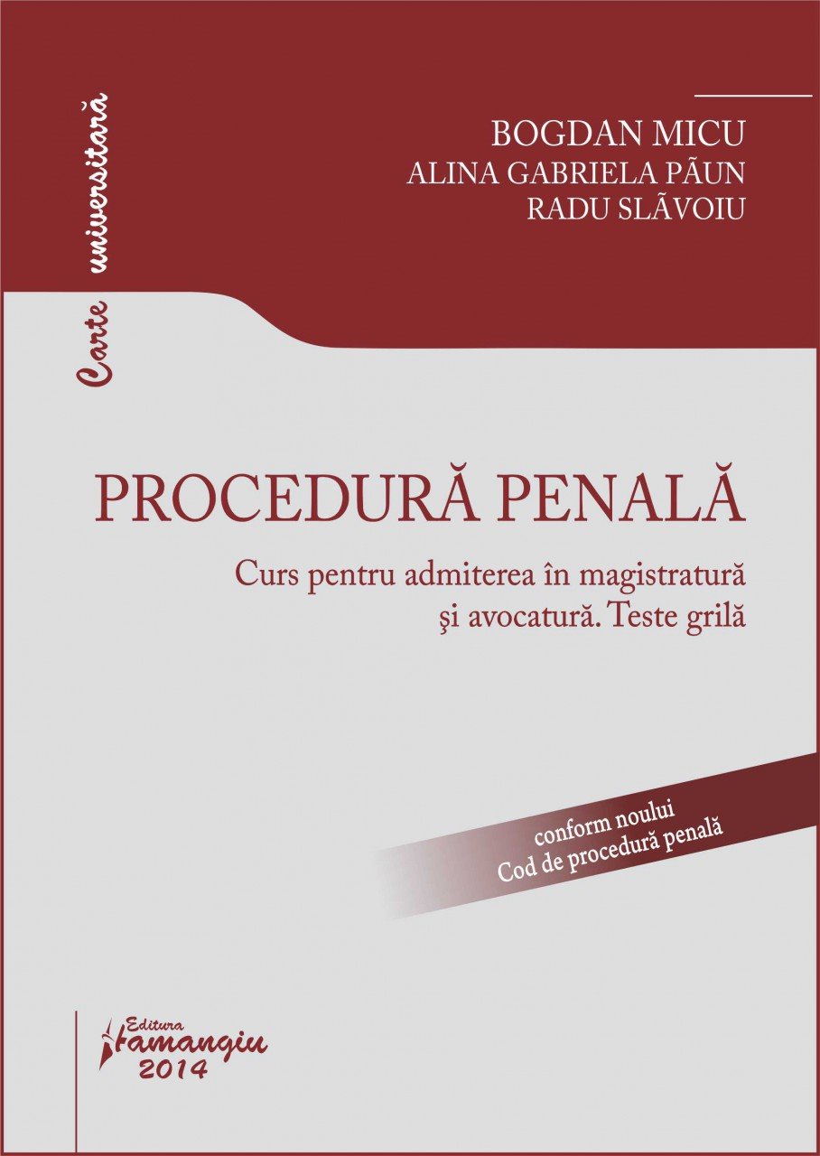 Imagine Procedura penala. Curs pentru admiterea in magistratura si avocatura. Teste grila