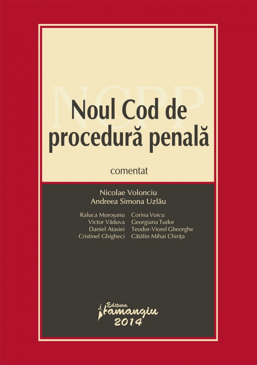 Noul Cod de procedura penala comentat