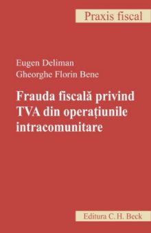 Imagine Frauda fiscala privind TVA din operatiunile intracomunitare