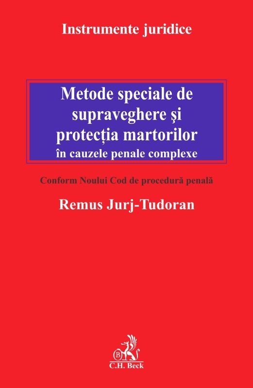 Imagine Metode speciale de supraveghere si protectia martorilor in cauzele penale complexe