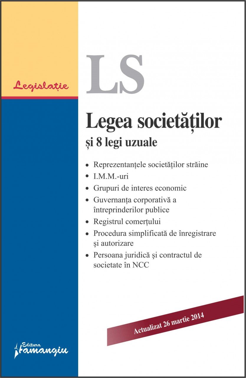 Imagine Legea societatilor si 8 legi uzuale. Actualizat 26 martie 2014