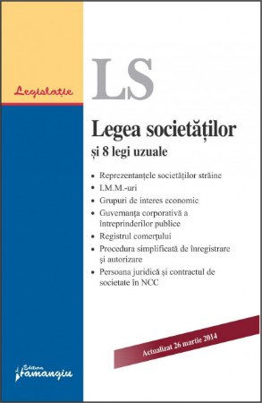 Imagine Legea societatilor si 8 legi uzuale. Actualizat 26 martie 2014