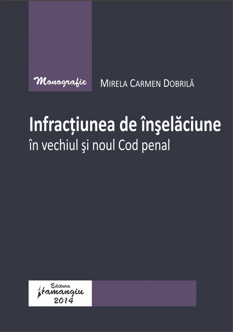 Imagine Infractiunea de inselaciune in vechiul si noul Cod penal