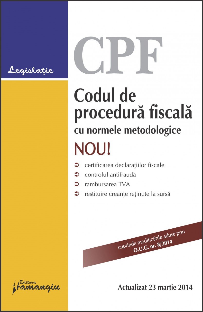 Imagine Codul de procedura fiscala cu normele metodologice 23.03.2014