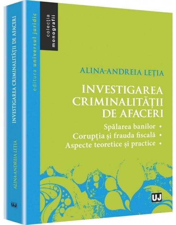 Imagine Investigarea criminalitatii de afaceri
