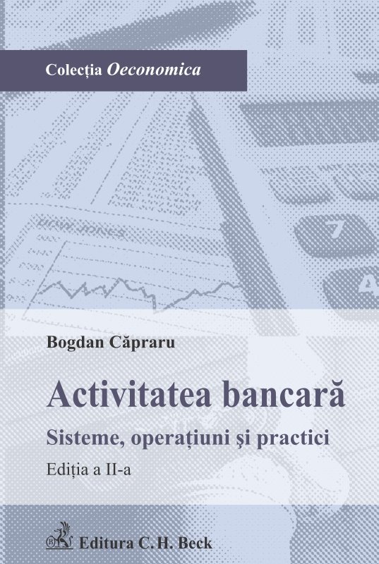 Imagine Activitatea bancara. Sisteme, operatiuni si practici
