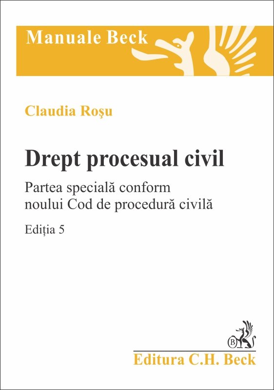 Imagine Drept procesual civil. Partea speciala conform noului Cod de procedura civila