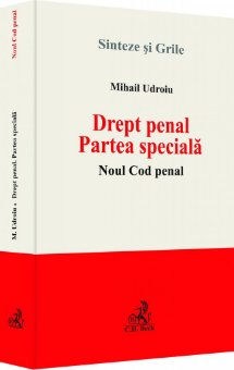 Drept penal. Partea speciala. Noul Cod penal 2014