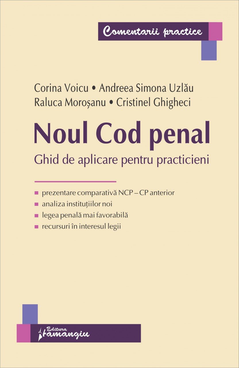 Noul Cod penal. Ghid de aplicare pentru practicieni