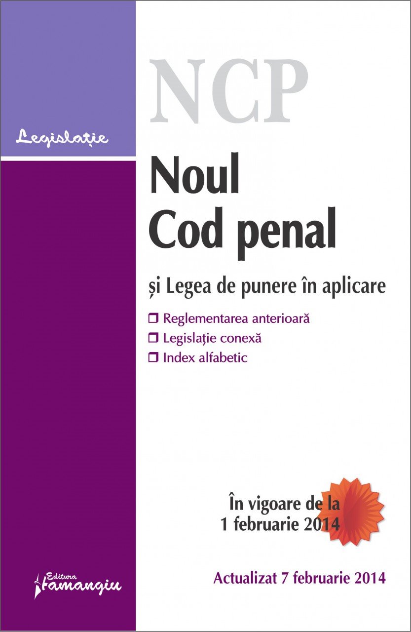 Imagine Noul Cod penal si Legea de punere in aplicare 7.02.2014