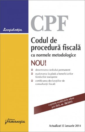 Imagine Codul de procedura fiscala cu normele metodologice 15.01.2014