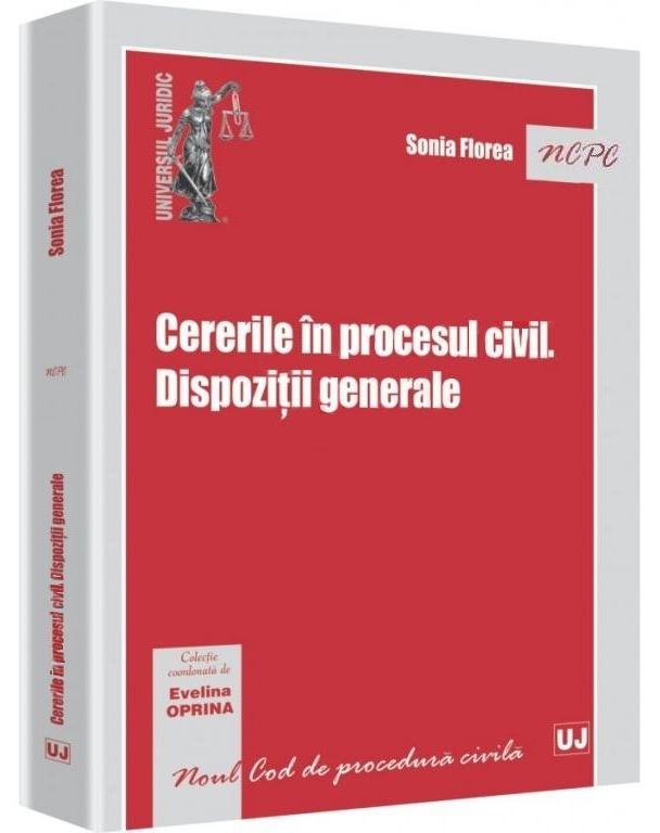 Imagine Cererile in procesul civil. Dispozitii generale